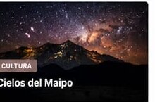 Cielo nocturno en el Cajón del Maipo
