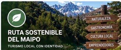 Paisaje, gastronomía y turismo local del Cajón del Maipo